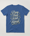 Short Sleeve T-Shirt (Pray, Trust, Repeat)
